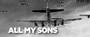 New Theatre To Present The Classic Drama ALL MY SONS This Spring Image