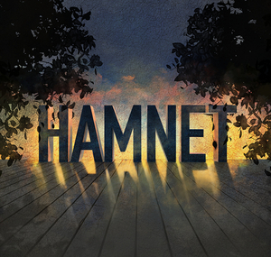HAMNET to Transfer to the West End's Garrick Theatre this Autumn Image