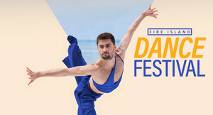 Fire Island Dance Festival Set For This July Image