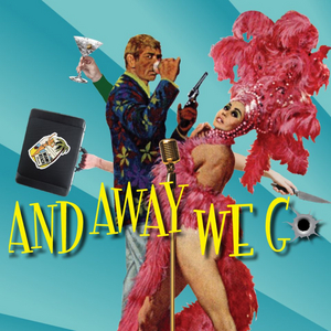 Pantochino Productions Presents AND AWAY WE GO Next Month 