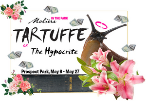 Molière in the Park Presents TARTUFFE OR THE HYPOCRITE Image