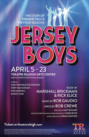 JERSEY BOYS Comes to Theatre Raleigh in April 
