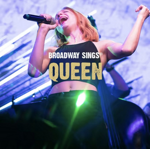 Lena Hall, Constantine Maroulis, Alysha Umphress, and More Join BROADWAY SINGS QUEEN 