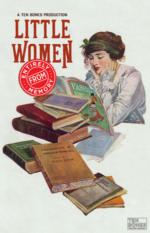 LITTLE WOMEN - ENTIRELY FROM MEMORY Comes to Littlefield Image
