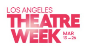 LA Theatre Week 2023 Extends Through April 2 Image