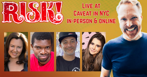 RISK! Live Show Comes to Caveat in April Image