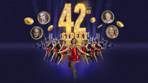 Samantha Womack, Michael Praed, Faye Tozer, Les Dennis and Nicole-Lily Baisden Will Lead 42ND STREET UK Tour 