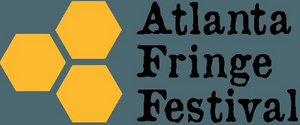 ATLANTA FRINGE FESTIVAL Announces Lineup For 2023 Event Image