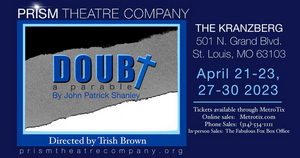 Tickets on Sale For Prism Theatre Company's DOUBT: A PARABLE 