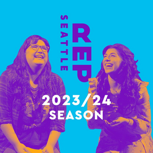 FAT HAM, LITTLE WOMEN & More Set for Seattle Rep 2022/23 Season Image