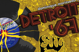 Marquette Theatre Presents DETROIT '67 in VIP Theatre Production This Month 