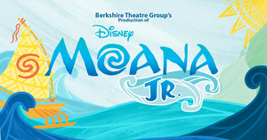 Berkshire Theatre Group Presents Disney's MOANA JR. 