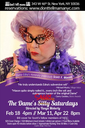 Scott F. Mason Makes Final Spring Performance as Dame Edna At Don't Tell Mama Next Week Image