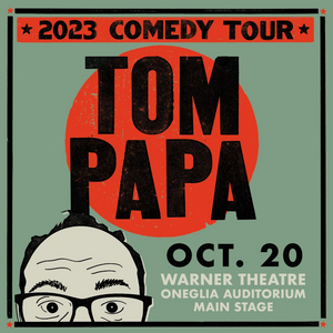 Tom Papa Will Bring 2023 Comedy Tour To The Warner Image