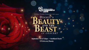 Central Florida Community Arts Reveals Cast For DISNEY'S BEAUTY & THE BEAST: IN CONCERT 