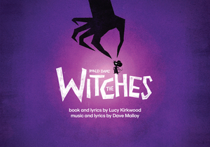 National Theatre Will Present Roald Dahl's THE WITCHES From Dave Malloy and More Image