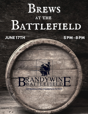 Brews at the Battlefield Comes to Brandywine Battlefield Park  Image