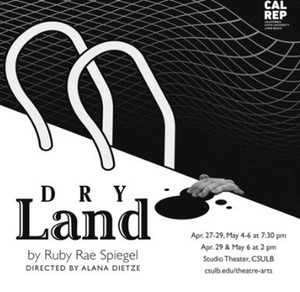California Repertory Company Presents DRY LAND Image