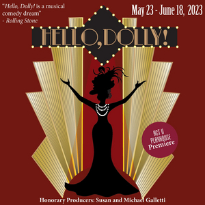 Act II Playhouse Presents HELLO, DOLLY! in May 