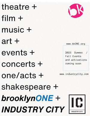 brooklynONE Productions Announces First Wave of Summer Programming & Residency at Industry City  Image