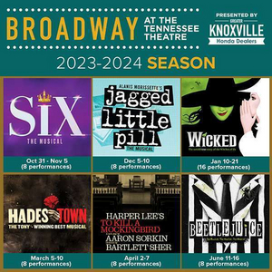 HADESTOWN, WICKED, and More Set For Broadway at the Tennessee Theatre 2023-24 Season 