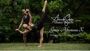 Amanda Selwyn Dance Theatre Presents GREEN AFTERNOON X 