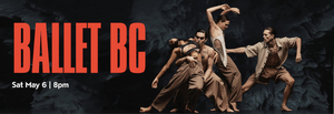 Two Ballet BC World Premieres Come to The Soraya  Image