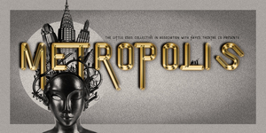 REVIEW: Julia Robertson and Zara Stanton's Musical Theatre Adaptation METROPOLIS Is A Beautiful Interpretation Thea von Harbou's Dystopian Tale. 