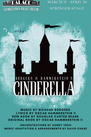 Review: CINDERELLA at Georgetown Palace Shines Image