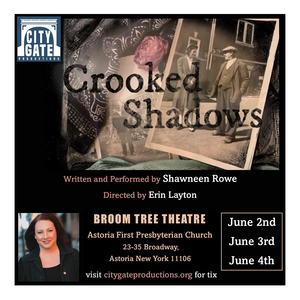 City Gate Productions Presents CROOKED SHADOWS, A Solo Show About The Italian Immigrant Experience 