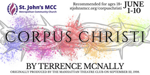 Raleigh Church Celebrates Pride With Triangle Premiere Of Terrence McNally's CORPUS CHRISTI Image