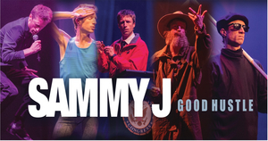 Sammy J Brings His 5 Star Show GOOD HUSTLE To Adelaide This May 