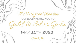 The Filigree Theatre Presents Their Gold & Silver Gala Image