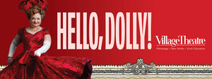 HELLO, DOLLY! Comes To Village Theatre This Summer Image