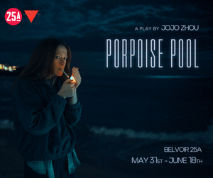 Bite Productions Presents PORPOISE POOL This Month 