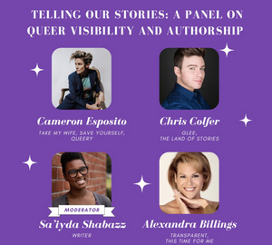 Chris Colfer, Cameron Esposito, And Alexandra Billings Will Participate In A Virtual Panel On Queer Visibility And Authorship 