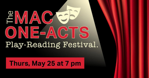 Middletown Arts Center Presents the 2023 MAC-ONE-ACTS Play-Reading Festival 