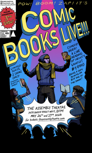 COMIC BOOKS LIVE!!! Returns to the Assembly Theatre This Month 