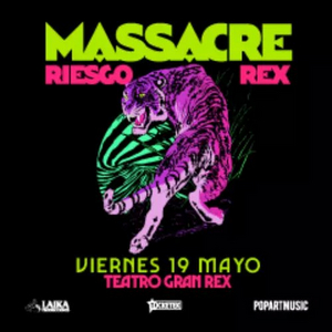 MASSACRE Comes to Teatro Gran Rex Next Week Image