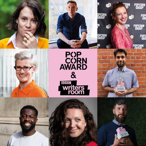 Submissions Now Open For the 2023 Popcorn Writing Award in Association With BBC Writersroom Image