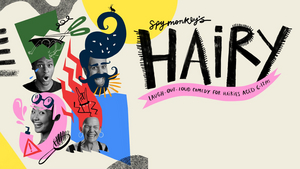 World Premiere of Children's Theatre Show HAIRY Comes to the Polka Theatre This Summer 