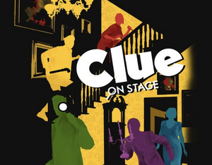 CLUE: On Stage Comes to Boston Next Month 