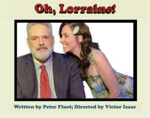 Best Comedy Winners Return to the Fringe with OH, LORRAINE! Image