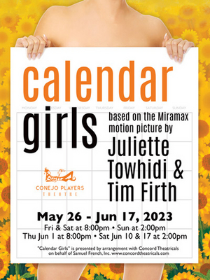 CALENDAR GIRLS Comes to the Conejo Players Theatre This Month 