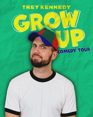 Comedian Trey Kennedy Will Bring Grow Up Tour to Red Rock Resort for Two Shows 