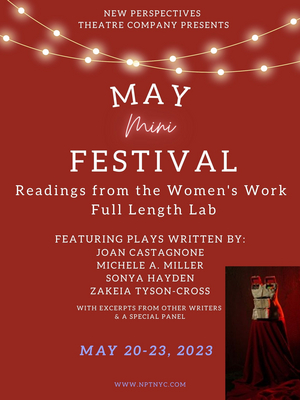 New Perspectives Theatre Company's May Mini Festival of Staged Readings Kicks off This Weekend 