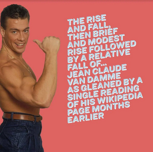 THE RISE AND FALL OF JEAN CLAUDE VAN DAMME Comes to Brooklyn Art Haus Image