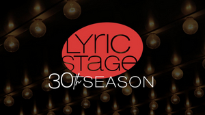 SWEENEY TODD, GUYS & DOLLS, and More Set For Lyric Stage's 30th Season Image