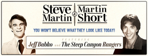 Steve Martin & Martin Short YOU WON'T BELIEVE WHAT THEY LOOK LIKE TODAY! Comes To At The Providence Performing Arts Center, November 11 Image