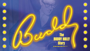 BUDDY - THE BUDDY HOLLY STORY Comes to the Marriott Theatre Next Month 